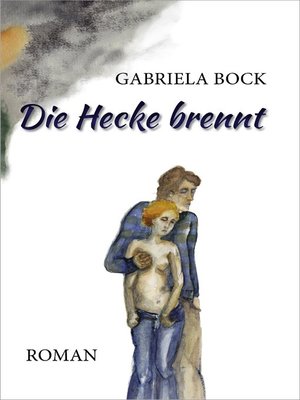 cover image of Die Hecke brennt